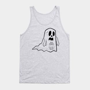 Ghosting and success Tank Top